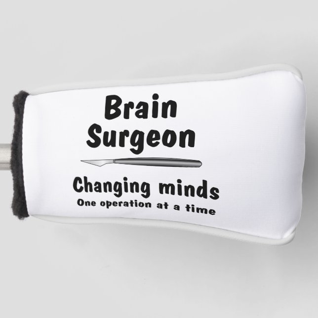 Brain Surgeon  Golf Head Cover (Front)