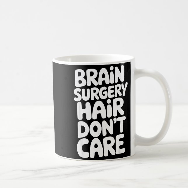 Brain Surgery Recovery Art For Men Women St Brain  Coffee Mug (Right)