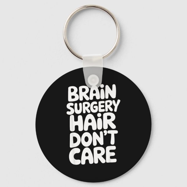 Brain Surgery Recovery Art For Men Women St Brain  Key Ring (Front)
