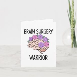 Brain surgery warrior card