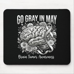 Brain tumor awareness wear gray in may strong mouse mat