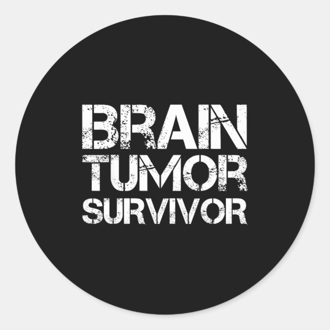 Brain Tumor Survivor For Brain Cancer Awareness Da Classic Round Sticker (Front)