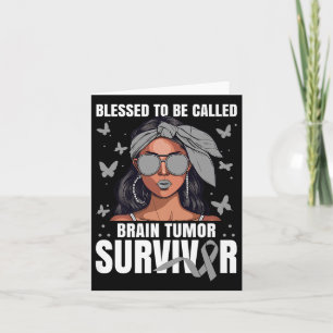 Brain Tumour Awareness Blessed Glioblastoma Surviv Card
