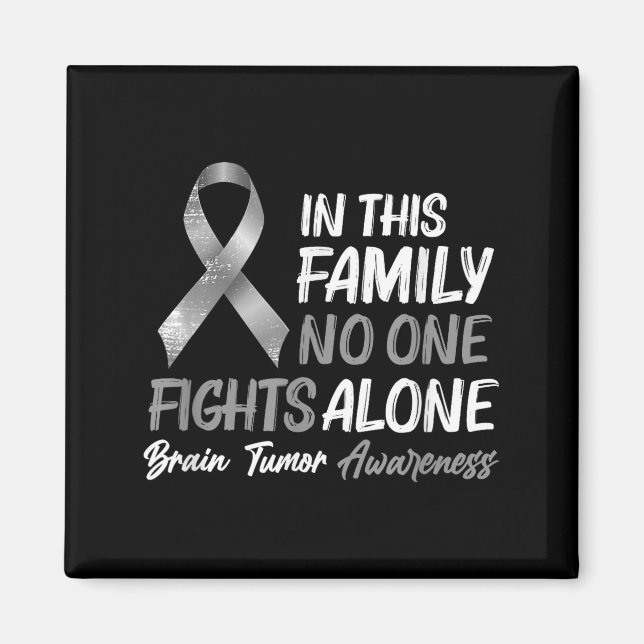 Brain Tumour Awareness - Brain Cancer Support Magnet (Front)