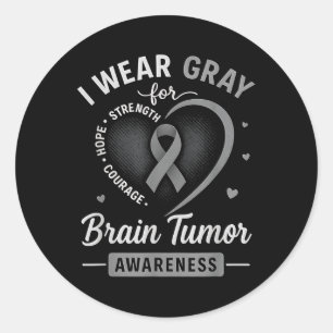Brain Tumour Awareness Go Grey In May Brain Cancer Classic Round Sticker