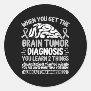 Brain Tumour Awareness Grey Ribbon Glioblastoma Di Classic Round Sticker