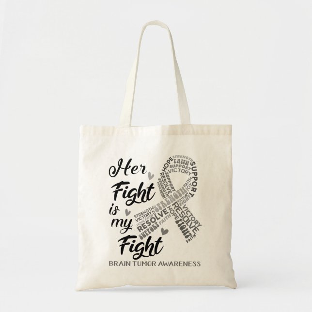 Brain Tumour Awareness Her Fight is my Fight Tote Bag (Front)