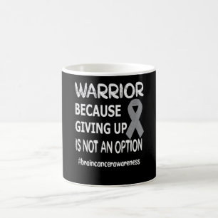 Brain Tumour Awareness Month Brain Tumour Warrior Coffee Mug