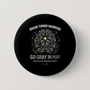 Brain tumour awareness wear grey in may strong 6 cm round badge