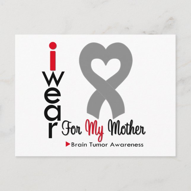 Brain Tumour I Wear Grey Ribbon For My Mother Postcard (Front)