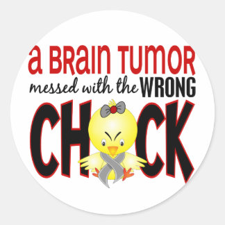 Brain Tumour Messed With The Wrong Chick Classic Round Sticker
