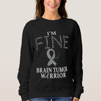 Brain Tumour Warrior I'm Fine Sweatshirt