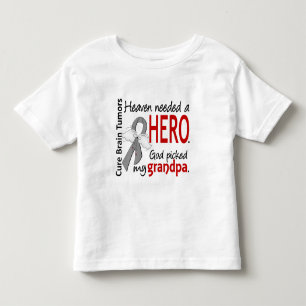 Brain Tumours Heaven Needed a Hero Grandpa Toddler T-Shirt