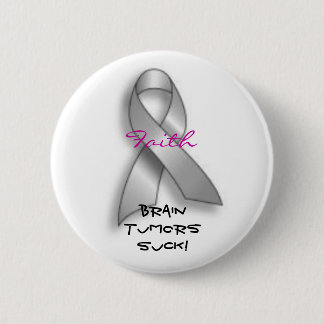 brain tumours suck 6 cm round badge