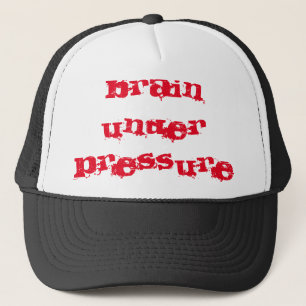 Brain Under Pressure Trucker Hat