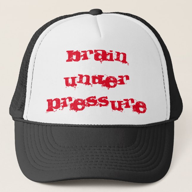 Brain Under Pressure Trucker Hat (Front)