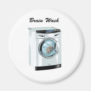 Brain Wash Magnet