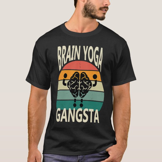 Brain Yoga Gangsta Gangster Spiritual Retro  Vinta T-Shirt (Front)