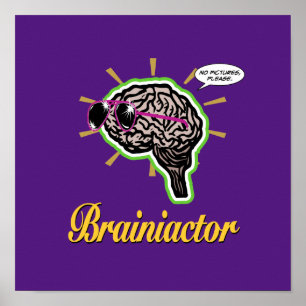 Brainiactor Purple Poster