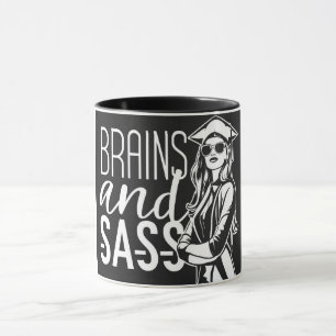 Brains and Sass Graduation Girl Women Mug