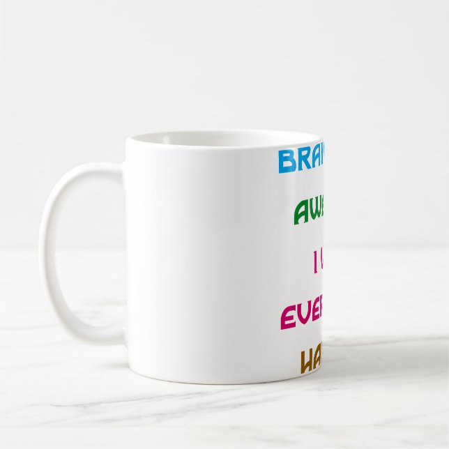 Brains are Awesome Funny Quotes  Coffee Mug (Left)