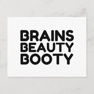 BRAINS BEAUTY BOOTY FUNNY QUOTES POSTCARD