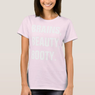 Brains Beauty Booty Women's Alternative T-Shirt