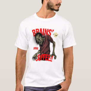 Brains before coffee zombie tee