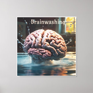 Brainwashing Canvas Print