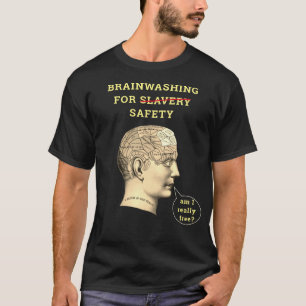 Brainwashing (dark) T-Shirt