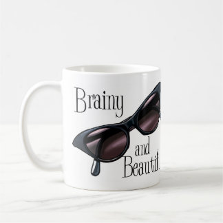 Brainy and beautiful coffee mug