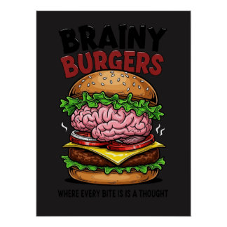 Brainy Burgers Glossy Poster