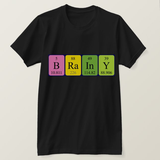 Brainy periodic table name shirt (Design Front)