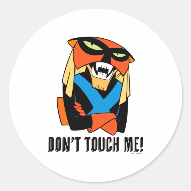 Brak Dont Touch Me  Classic Round Sticker (Front)