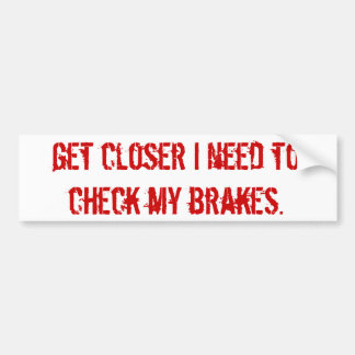 brake check bumper sticker
