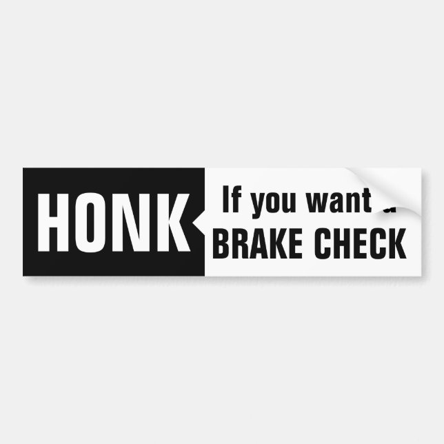 Brake Check Bumper Sticker (Front)