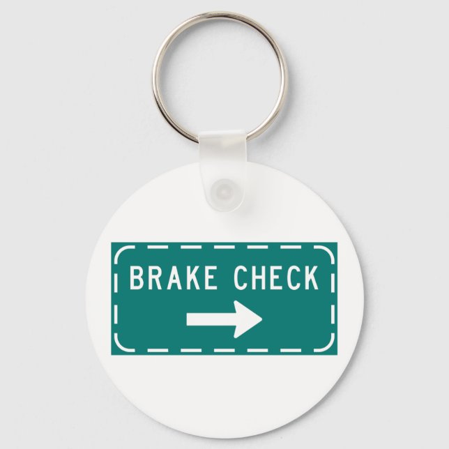 Brake Check Road Sign with Arrow  Key Ring (Front)