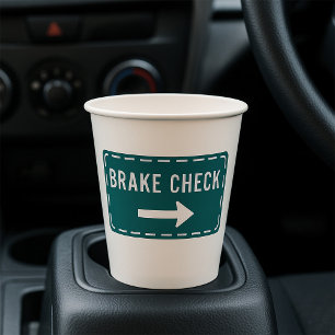 Brake Check Road Sign with Arrow Paper Cups