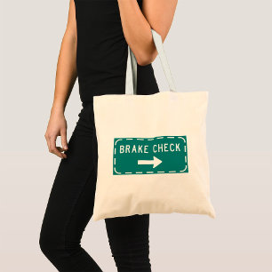 Brake Check Road Sign with Arrow Tote Bag