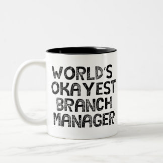 branch manager Two-Tone coffee mug