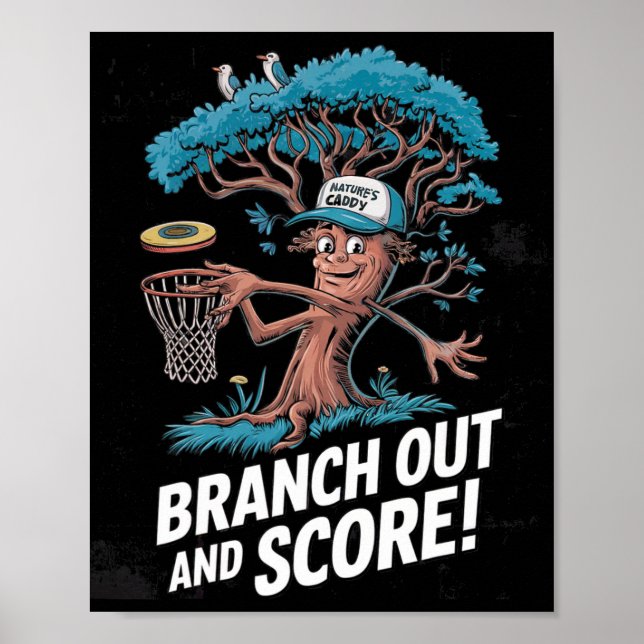Branch Out And Score - Disc Golf Enthusiast Fun De Poster (Front)