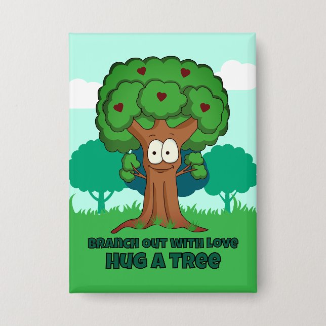 Branch Out With Love Hug A Tree (Front)
