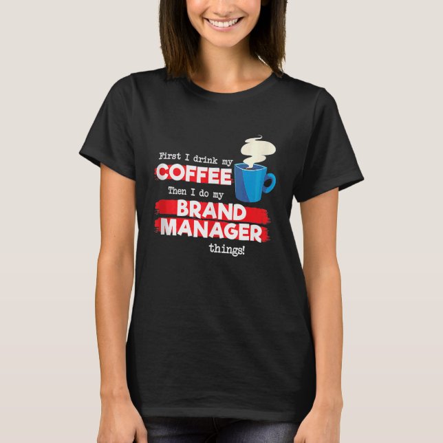 Brand Manager and Coffee  Tank Top (Front)
