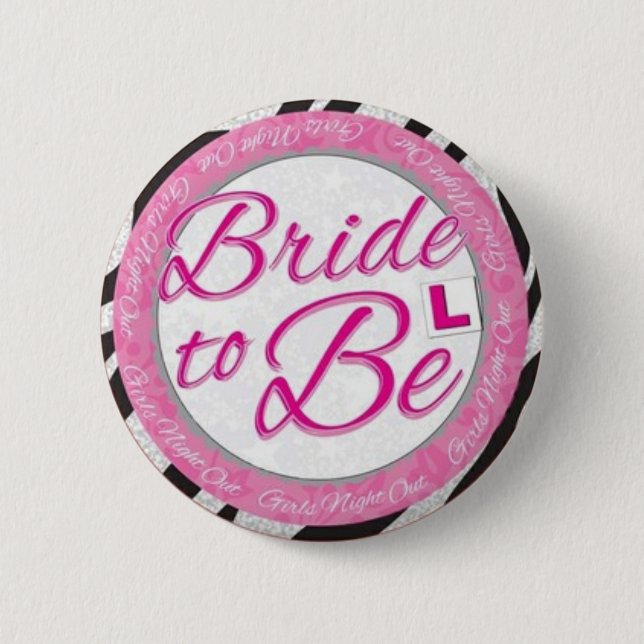 BRAND NEW!! - BRIDE TO BE PIN BACK BADGE (Front)
