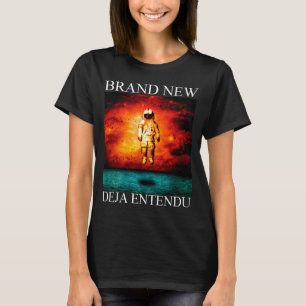 Brand New Deja Entendu T-Shirt