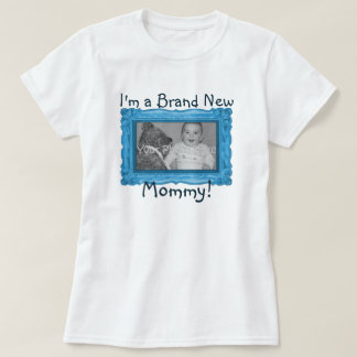 Brand New Mummy shirt