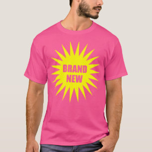 Brand new newly wed newly born sale T-Shirt