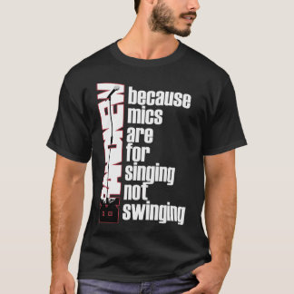 Brand New Singing Not Swinging T-Shirt