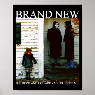 Brand New The Devil And God Are Raging Inside Me C Poster
