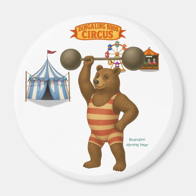 Brandon, circus strong bear magnet (Front)